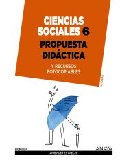 Portada de Ciencias Sociales 6. Propuesta didáctica