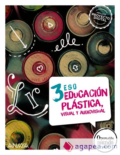 Educación Plástica, Visual y Audiovisual 3. (Opción no fungible)