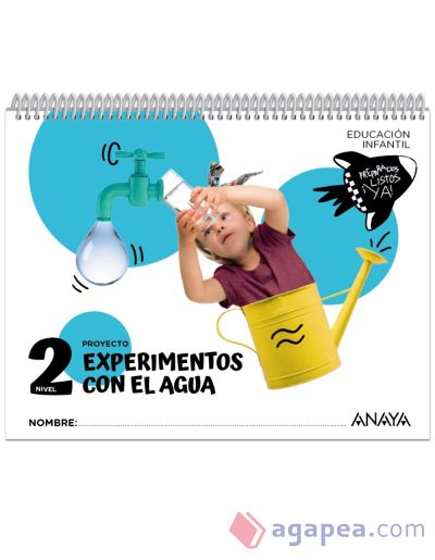 Experimentos con el agua. Nivel 2