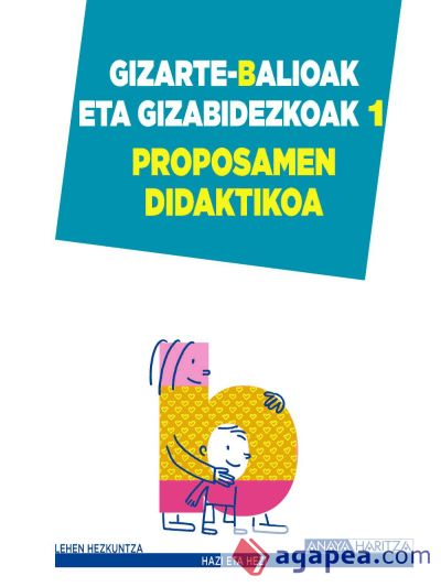 Gizarte-Balioak eta Gizabidezkoak 1. Proposamen Didaktikoa