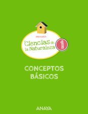 Portada de Lo esencial. Ciencias de la Naturaleza 1