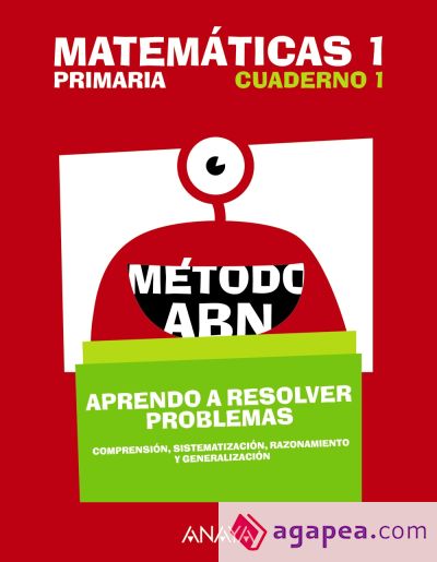 Matemáticas 1. Método ABN. Aprendo a resolver problemas 1