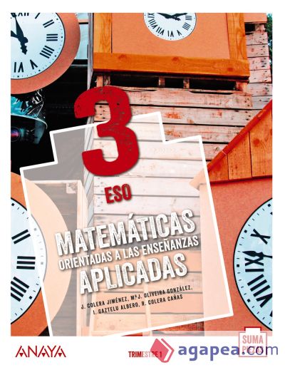 Matemáticas orientadas a las Enseñanzas Aplicadas 3. Trimestres