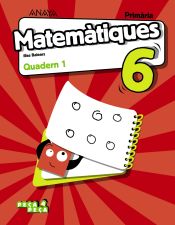 Portada de Matemàtiques 6. Quadern 1