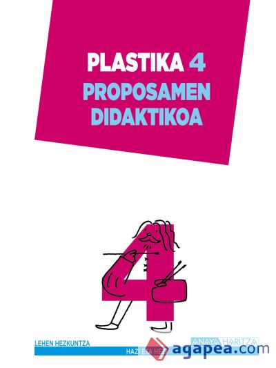 Plastika 4. Proposamen didaktikoa