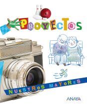 Portada de Proyecto NUESTRO MAYORES