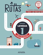 Portada de Rutas. Lengua 1. (letra de imprenta)