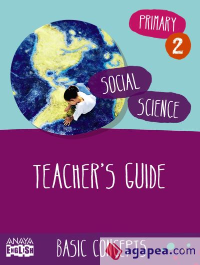 Social Science 2. Basic Concepts. Teacher ' s Guide