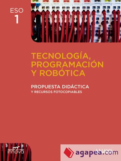 Tecnología, Programación y Robótica 1. Propuesta didáctica