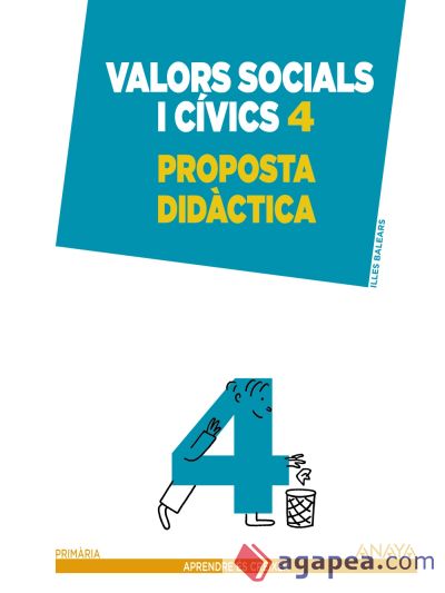 Valors socials i cívics 4. Proposta didàctica