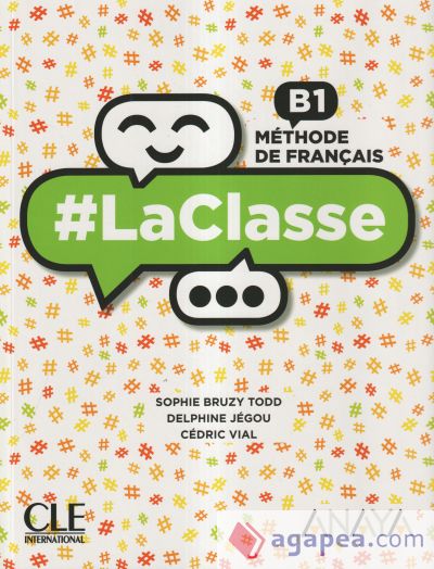 LA CLASSE 3. LIVRE DE L'ÉLÈVE