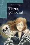 Tierra, Gofio, Sal