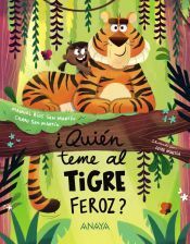 Portada de ¿Quién teme al tigre feroz?