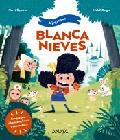 Portada de A jugar con Blancanieves