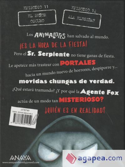 Animalotes 11 y 12: El Señor Oscuro / ¿La elegida?