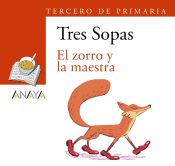 Portada de Blíster " El zorro y la maestra " 3º de Primaria