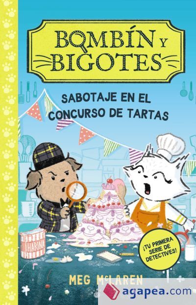 Bombín y Bigotes 2: Sabotaje en el concurso de tartas Bombín y Bigotes 2: Sabotaje en el concurso de tartas