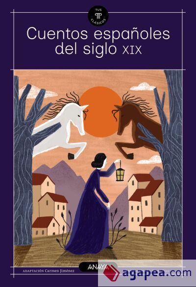 Cuentos españoles del siglo XIX Cuentos españoles del siglo XIX