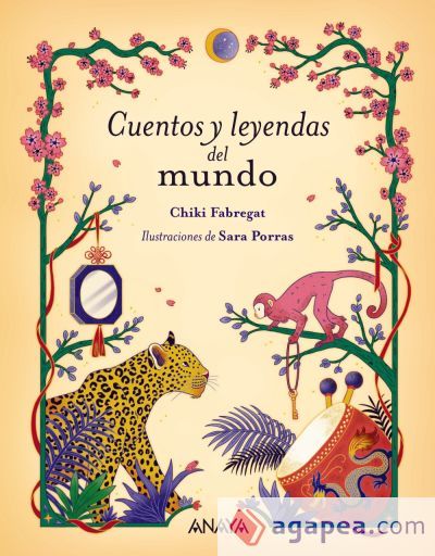 Cuentos y leyendas del mundo