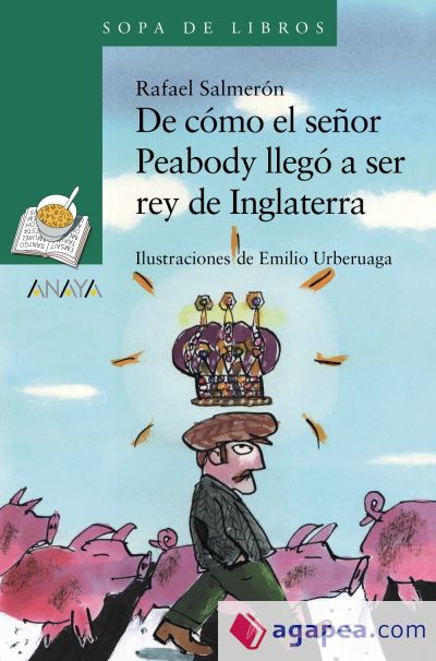 De cómo el señor Peabody llegó a ser rey de Inglaterra