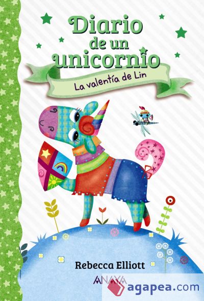 Diario de un unicornio 3. La valentía de Lin