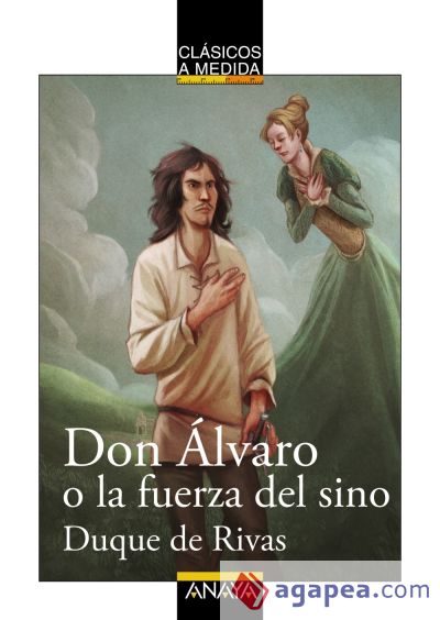 Don Álvaro o la fuerza del sino (Ebook)