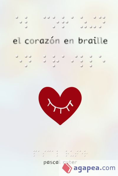 El corazón en braille (Ebook)