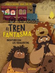 Portada de El tren fantasma: Aventura con los trogloditas