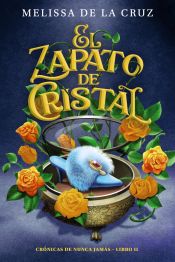 Portada de El zapato de cristal (Crónicas de Nunca Jamás, 2)