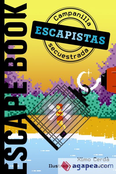 Escapistas: Campanilla secuestrada