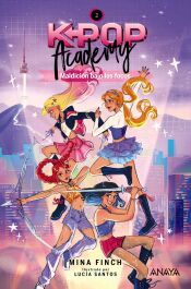 Portada de K-pop Academy. Maldici&oacute;n bajo los focos