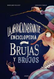 Portada de La abracadabrante enciclopedia de brujas y brujos