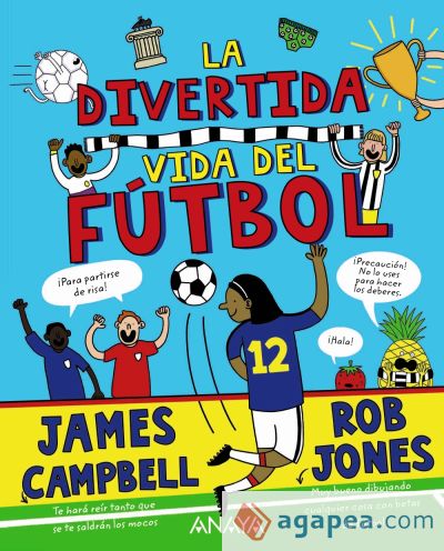 La divertida vida del fútbol