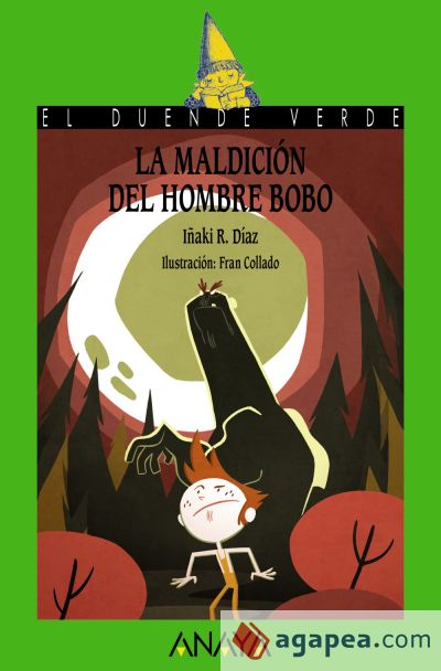 La maldición del hombre bobo (Ebook)