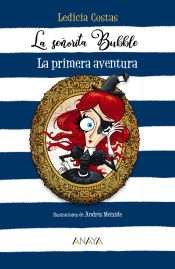 Portada de La señorita Bubble: La primera aventura