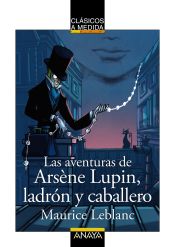 Portada de Las aventuras de Arsène Lupin, ladrón y caballero