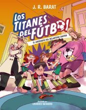 Portada de Los Titanes del Fútbol, 4: El asesinato del delantero centro