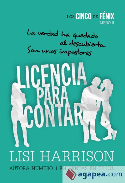 Los cinco de Fénix. Licencia para contar (Ebook)