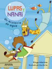 Portada de Lupas y Nanai. Un misterio de agua