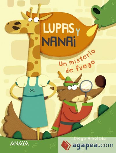 Lupas y Nanai. Un misterio de fuego