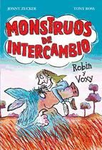 Portada de Monstruos de intercambio. Robin y Voxy (Ebook)