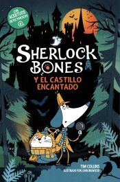Portada de Sherlock Bones y el castillo encantado