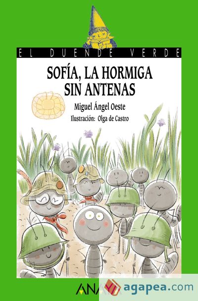 Sofía, la hormiga sin antenas