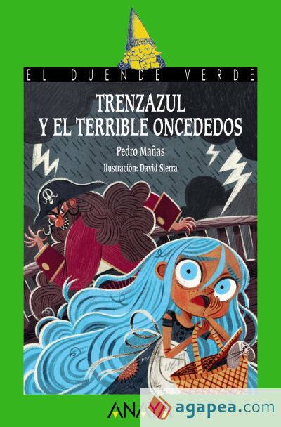 Trenzazul y el terrible once dedos