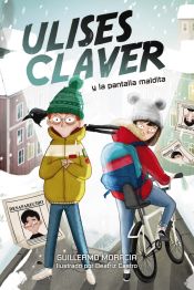 Portada de Ulises Claver y la Pantalla Maldita