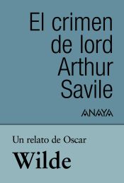 Portada de Un relato de Wilde: El crimen de lord Arthur Savile (Ebook)