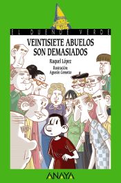 Portada de Veintisiete abuelos son demasiados (Ebook)