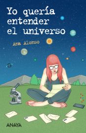 Portada de Yo quería entender el universo