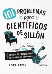 Portada de 101 problemas para científicos de sillón