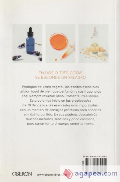 Aceites esenciales para principiantes. La guía definitiva